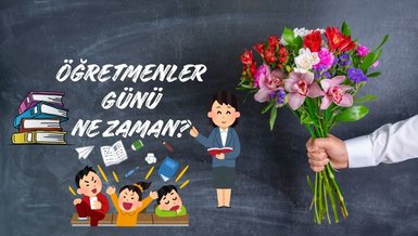 Öğretmenler Günü ne zaman? | 2024 Öğretmenler Günü ayın kaçında, hangi gün kutlanacak?