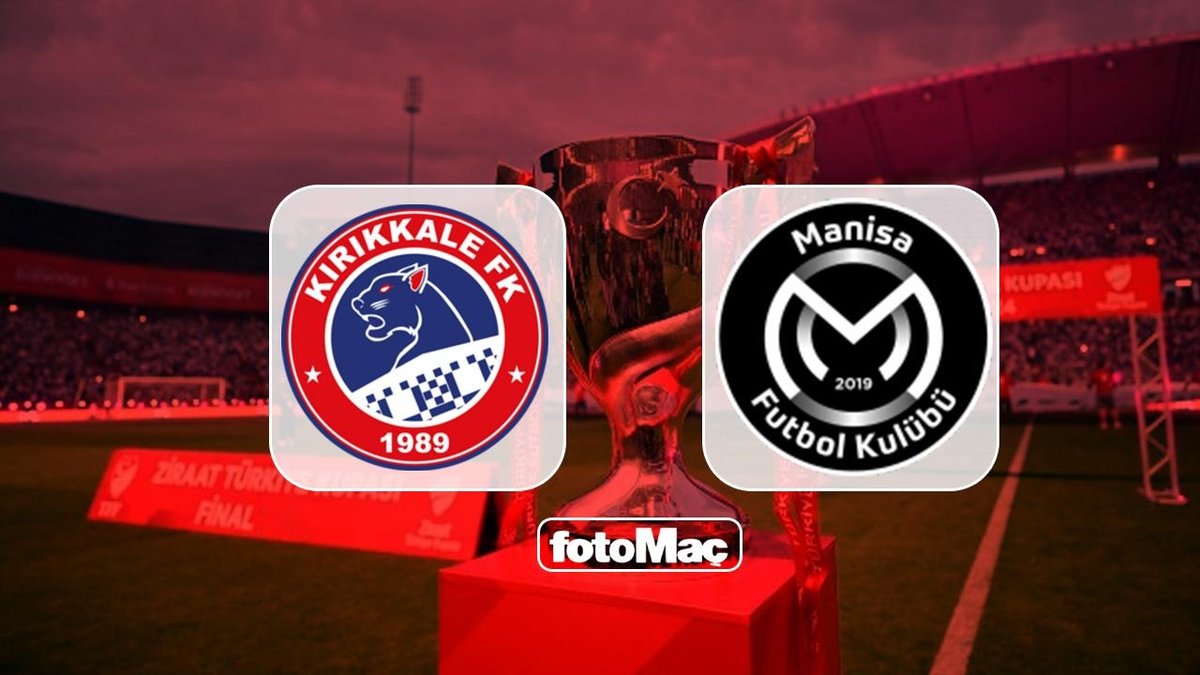 Kırıkkale FK-Manisa FK | CANLI (Ziraat Türkiye Kupası)