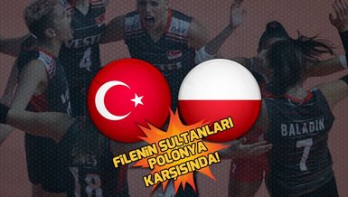 Türkiye A Milli Kadın Voleybol maçı ne zaman? Türkiye - Polonya maçı saat kaçta ve hangi kanalda? | CEV Avrupa Voleybol Şampiyonası
