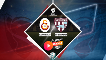 Galatasaray - Bandırmaspor maçı yayın bilgileri