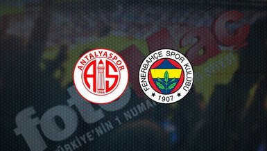 Antalyaspor - Fenerbahçe maçı ne zaman, saat kaçta ve hangi kanalda canlı yayınlanacak? | Süper Lig