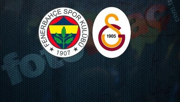 Fenerbahçe - Galatasaray derbi canlı nasıl izlenir?