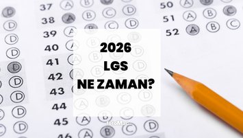 2026 LGS'ye kaç gün kaldı?