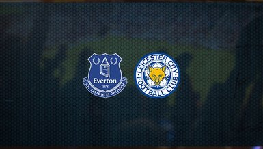 Everton - Leicester City maçı ne zaman, saat kaçta ve hangi kanalda canlı yayınlanacak? | İngiltere Premier Lig