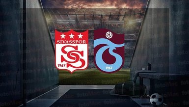 SİVASSPOR TRABZONSPOR CANLI MAÇ İZLE 📺 | Sivasspor - Trabzonspor maçı saat kaçta? TS maçı hangi kanalda?