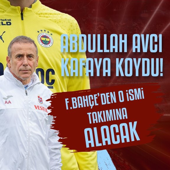 TRANSFER HABERLERİ | Abdullah Avcı Fenerbahçe’den o ismi Trabzonspor’a getirecek!