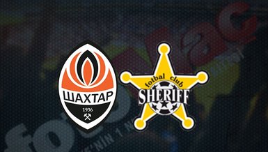 Shakhtar Donetsk - Sheriff maçı ne zaman, saat kaçta ve hangi kanalda canlı yayınlanacak? | UEFA Şampiyonlar Ligi