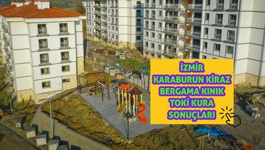 İZMİR BERGAMA TOKİ SONUÇ | İzmir TOKİ kura çekilişi sonuç sorgulama ekranı 2023 - TOKİ Bergama Kınık Kiraz Karaburun kazananlar isim listesi