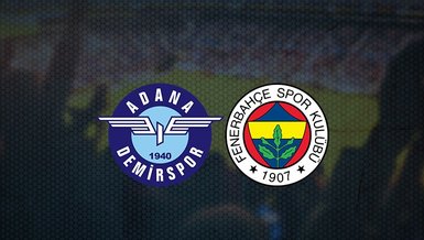 Adana Demirspor Fenerbahçe'yi konuk ediyor! Fenerbahçe maçı ne zaman? Adana Demirspor - Fenerbahçe maçı saat kaçta ve hangi kanalda? | ADS - FB