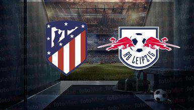 Atletico Madrid - Leipzig maçı ne zaman, saat kaçta ve hangi kanalda canlı yayınlanacak? | UEFA Şampiyonlar Ligi