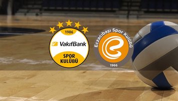 VakıfBank - Eczacıbaşı Dynavit | CANLI İZLE