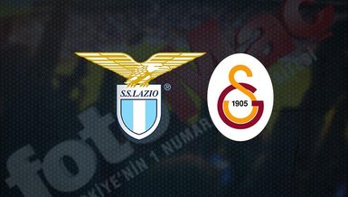 Lazio-Galatasaray maçı CANLI