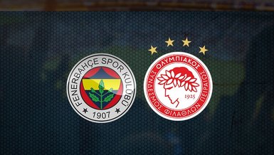 Fenerbahçe Olympiakos maçı ne zaman, saat kaçta ve hangi kanalda CANLI yayınlanacak?