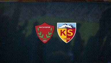 Hatayspor - Kayserispor maçı ne zaman, saat kaçta ve hangi kanalda canlı yayınlanacak? | Süper Lig