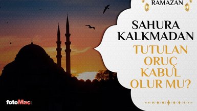 SAHURA KALKMADAN ORUÇ TUTULUR MU? | Sahursuz oruç tutmak günah mı DİYANET?