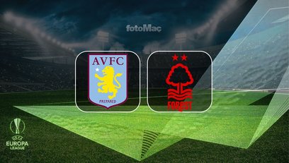 Aston Villa-Nottingham Forest maç bilgileri: Ne zaman, saat kaçta? Hangi kanalda?
