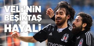 Veli'nin Beşiktaş hayali