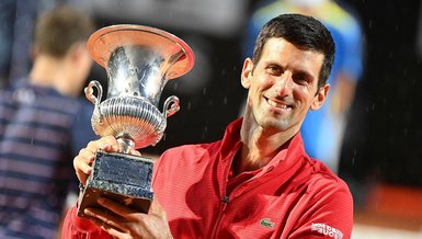 Roma Açık Tenis Turnuvası'nda şampiyon Novak Djokovic!