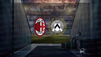 Milan - Udinese maçı saat kaçta?
