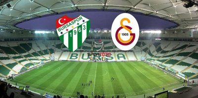 Bursaspor - Galatasaray | CANLI