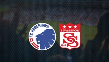 Kopenhag - Sivasspor maçı saat kaçta ve hangi kanalda?