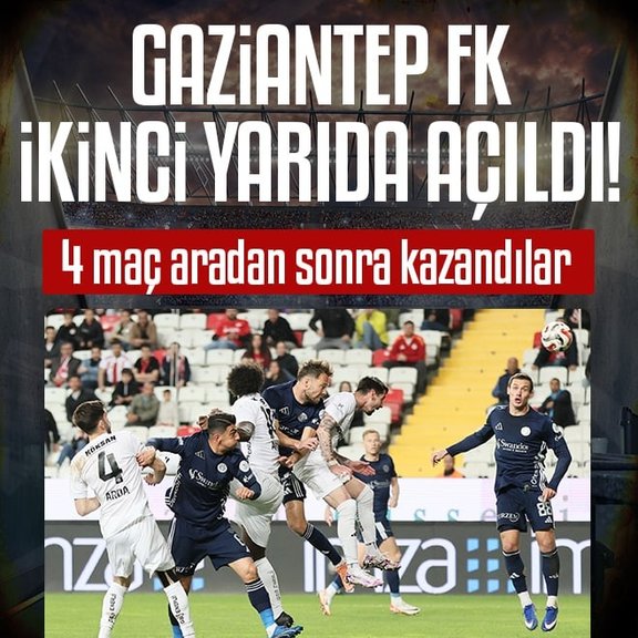 Gaziantep FK ikinci yarıda açıldı