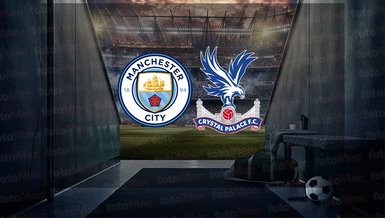 Manchester City - Crystal Palace maçı ne zaman? Saat kaçta ve hangi kanalda canlı yayınlanacak? | İngiltere Premier Lig