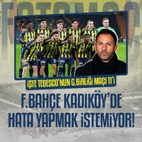 F.Bahçe Kadıköy'de hata yapmak istemiyor!