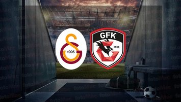 G.Saray - Gaziantep FK maçı saat kaçta?