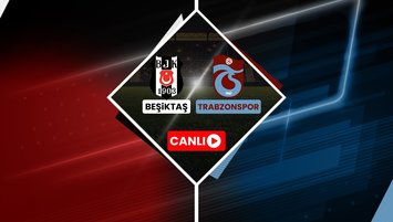 Beşiktaş Trabzonspor CANLI