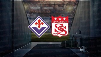 Fiorentina - Sivasspor maçı hangi kanalda?