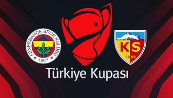 F.Bahçe Kayserispor maçı 11'leri belli oldu!