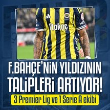 Fenerbahçe'nin yıldızının talipleri artıyor! Ada ekipleri peşinde