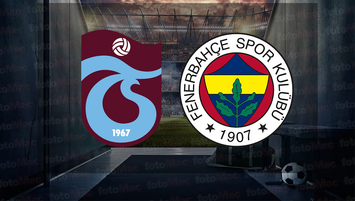 Trabzonspor - Fenerbahçe maçı yayın bilgileri!