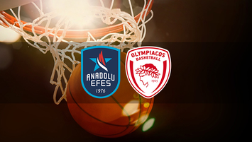 Anadolu Efes - Olympiakos maçı ne zaman?