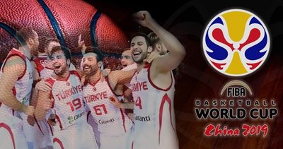 2019 FIBA Basketbol Dünya Kupası ne zaman başlıyor? CANLI yayın bilgileri, A Milli Takım maçları, 12 Dev Adam kadrosu ve fikstür...
