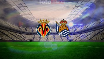 Villarreal-Real Sociedad maçı ayrıntıları!