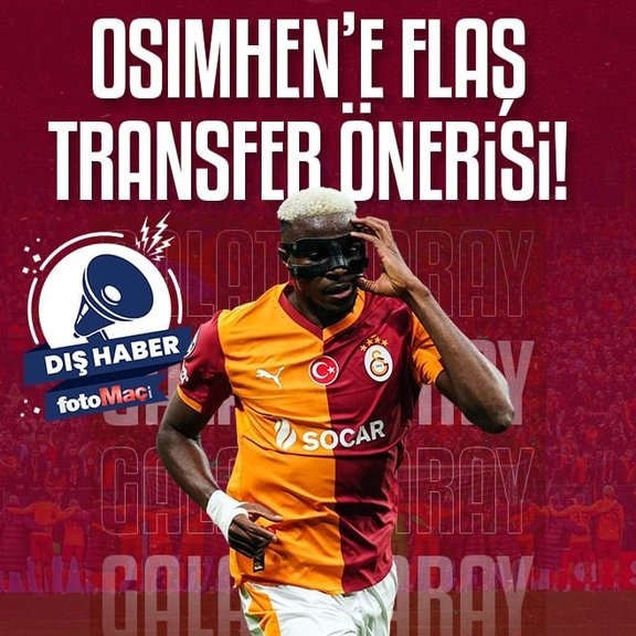 Victor Osimhen’e sürpriz transfer önerisi!