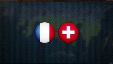 Canlı skor | Fransa - İsviçre CANLI  (Fransa İsviçre maçı canlı)