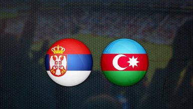 Sırbistan - Azerbaycan maçı ne zaman, saat kaçta ve hangi kanalda canlı yayınlanacak? (CANLI SKOR) | Dünya Kupası Elemeleri