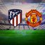 Atletico Madrid - Manchester United maçı detayları!