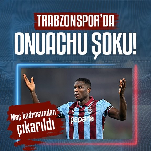 Trabzonspor’a Paul Onuachu şoku!
