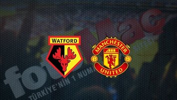 Watford - Manchester United | CANLI
