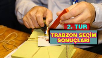 Trabzon seçim sonuçları son dakika (2. tur oy oranları)