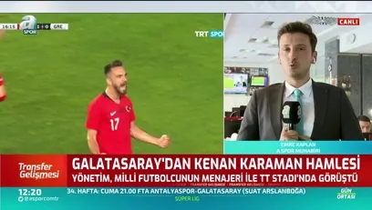 >Galatasaray'dan Kenan Karaman hamlesi!