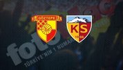 Göztepe-Kayserispor | CANLI
