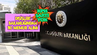 DIŞİŞLERİ BAKANLIĞI MEMUR ALIMI 2023 | KPSS şartı yok, lisans mezunu olmak yeter! Konsolosluk ve İhtisas Memurluğu başvuru