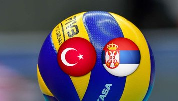 Türkiye - Sırbistan final maçı detayları!