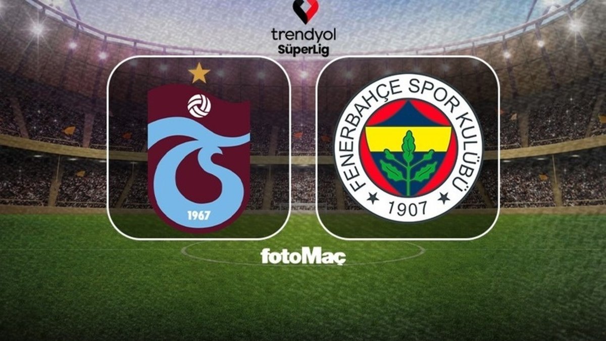 Trabzonspor-Fenerbahçe maçı CANLI | (Trendyol Süper Lig)