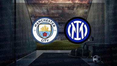 Manchester City - Inter maçı ne zaman, saat kaçta ve hangi kanalda canlı yayınlanacak? | UEFA Şampiyonlar Ligi